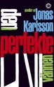 Den perfekte vännen - Jonas Karlsson