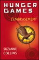 L'embrasement - Guillaume Fournier, Suzanne Collins