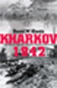 Kharkov 1942 - David M. Glantz