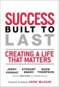 Success Built to Last: Creating a Life That Matters - PorrasJerry, Stewart Emery, Mark Thompson