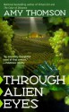 Through Alien Eyes - Amy Thomson