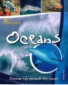 Oceans: Discover Life Beneath the Waves (Planet Earth) - Steve Parker