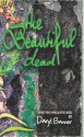 The Beautiful Dead - Daryl Banner