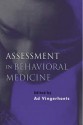 Assessment in Behavioral Medicine - Ad Vingerhoets