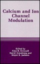 Calcium & Ion Channel Modulation - Grinnell, David G. Armstrong