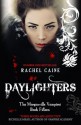 Daylighters: Morganville Vampires Book 22 - Rachel Caine