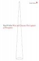 War and Cinema: The Logistics of Perception (Radical Thinkers) - Paul Virilio, Patrick Camiller