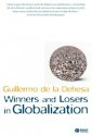 Winners and Losers in Globalization - Guillermo De La Dehesa