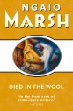 Died in the Wool (Roderick Alleyn, #13) - Ngaio Marsh