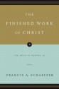 The Finished Work of Christ (Paperback Edition): The Truth of Romans 1-8 - Francis August Schaeffer