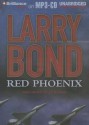 Red Phoenix - J. Charles, Larry Bond