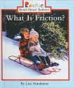 What Is Friction? - Lisa Trumbauer