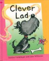 Clever Lad - Justine Furminger, Lisa Williams