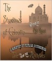 The Shadows of Calcutta - Phil Rossi