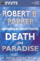 Death In Paradise - Robert B. Parker, Robert Forster