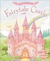 Build Your own Fairytale Castle: A Push-Out-and-Play Book - Sheri Safran, Sheri Safran