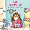 The New Potty (Little Critter) - Gina Mayer, Mercer Mayer