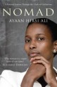 Nomad: A Personal Journey Through the Clash of Civilizations - Ayaan Hirsi Ali