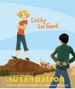 Lucky for Good (Audio) - Susan Patron, Cassandra Campbell