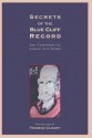 Secrets of the Blue Cliff Record: Zen Comments by Hakuin and Tenkei - Thomas Cleary