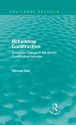 Rebuilding Construction (Routledge Revivals): Economic Change in the British Construction Industry - Michael Ball