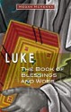 Luke: The Book of Blessings and Woes - Megan McKenna