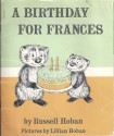 A Birthday For Frances - Russell Hoban