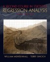 A Second Course in Statistics: Regression Analysis (6th Edition) - William Mendenhall, Terry L. Sincich, Thomas R. Dye