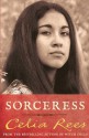 Sorceress - Celia Rees