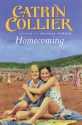 Homecoming - Catrin Collier