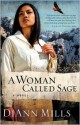 A Woman Called Sage - DiAnn Mills