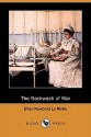 The Backwash of War (Dodo Press) - Ellen Newbold La Motte