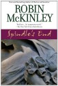 Spindle's End - Robin McKinley