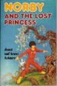 Norby and the Lost Princess - Janet Asimov, Isaac Asimov