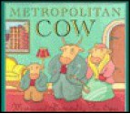 Metropolitan Cow CL - Tim Egan