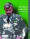 The Passion of Joschka Fischer - Paul Berman