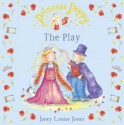 Princess Poppy: The Play - Janey Louise Jones