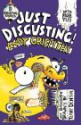 Just Disgusting! - Andy Griffiths, Terry Denton