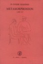 P. Ovidii Nasonis Metamorphoseon, Libri I-XV: Textus et Commentarius. - Ovid, B. A. van Proosdij