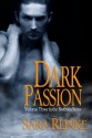 Dark Passion - Sara Reinke