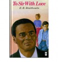 To Sir, With Love - Edward R. Braithwaite