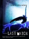 Last Watch - Sergei Lukyanenko, Andrew Bromfield