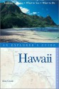 An Explorer's Guide Hawaii - Kim Grant