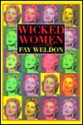 Wicked Women: Stories - Fay Weldon