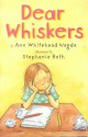 Dear Whiskers - Ann Whitehead Nagda, Stephanie Roth