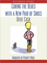 Curing the Blues with a New Pair of Shoes: The Domestic Equalizers Series, Book 5 (MP3 Book) - Dixie Cash, Peggity Price