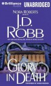 Glory in Death - J.D. Robb, Susan Ericksen