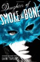 Daughter of Smoke and Bone - Laini Taylor