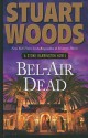 Bel-Air Dead (Stone Barrington, #20) - Stuart Woods