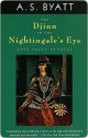 The Djinn in the Nightingale's Eye - A.S. Byatt